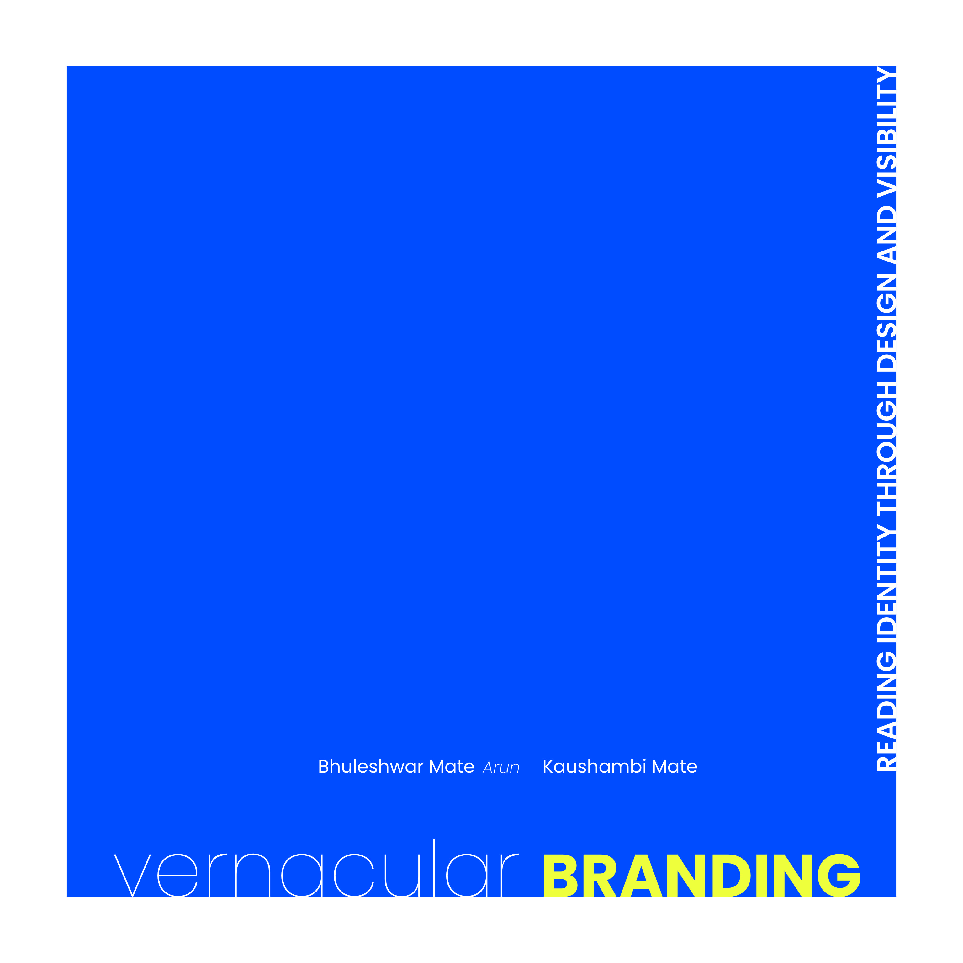 Vernacular Branding identity board